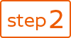 step 2